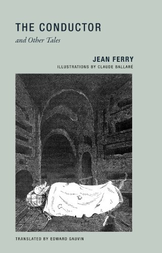 Jean Ferry/The Conductor and Other Tales